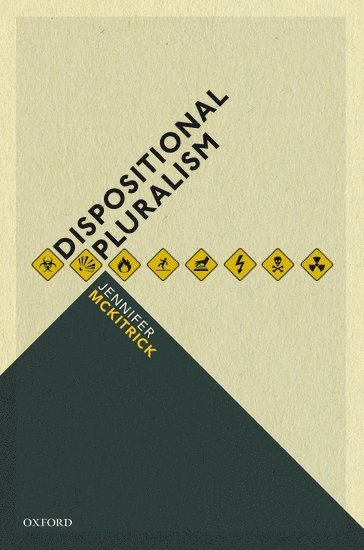 Dispositional Pluralism 1