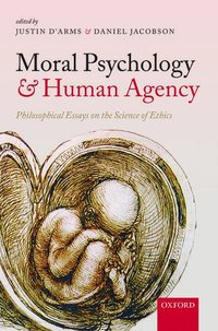 bokomslag Moral Psychology and Human Agency