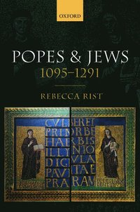 bokomslag Popes and Jews, 1095-1291