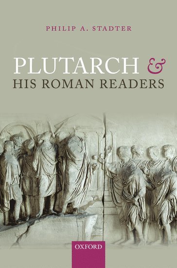 bokomslag Plutarch and his Roman Readers