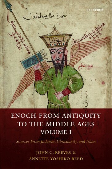 John C. Reeves, Annette Yoshiko Reed - Enoch from Antiquity to the Middle Ages, Volume I, Inbunden