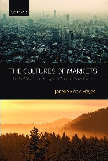 bokomslag The Cultures of Markets
