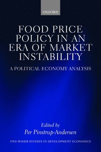 bokomslag Food Price Policy in an Era of Market Instability