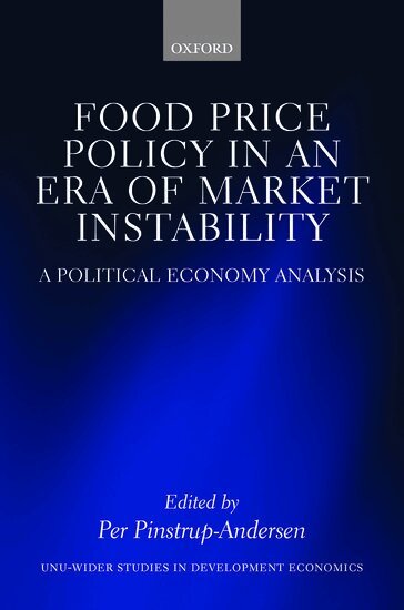 Per Pinstrup-Andersen, Per Pinstrup-Andersen - Food Price Policy in an Era of Market Instability, Inbunden