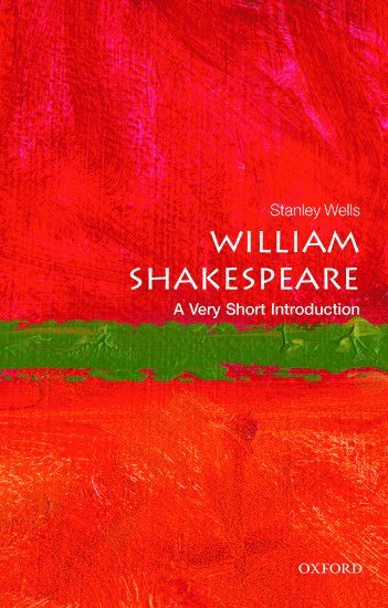 William Shakespeare: A Very Short Introduction 1