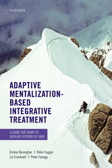 bokomslag Adaptive Mentalization-Based Integrative Treatment