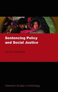 bokomslag Sentencing Policy and Social Justice