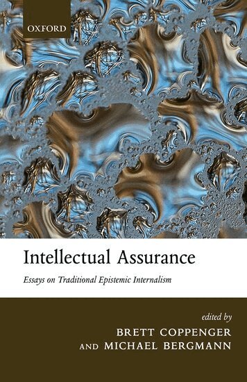 Brett Coppenger, Brett Coppenger, Michael Bergmann - Intellectual Assurance, Inbunden