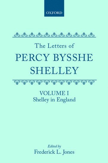 bokomslag The Letters of Percy Bysshe Shelley