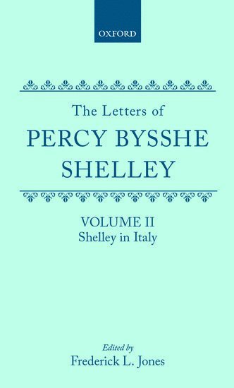 The Letters of Percy Bysshe Shelley 1