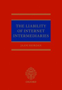 bokomslag The Liability of Internet Intermediaries