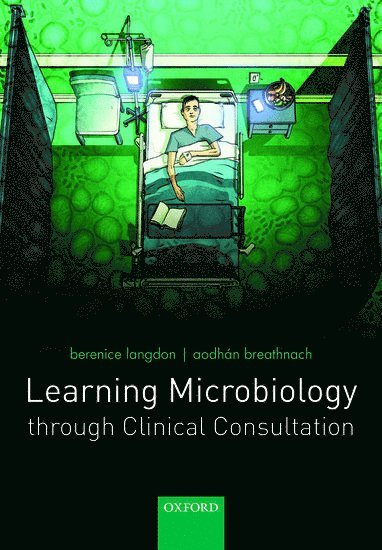 Learning Microbiology through Clinical Consultation 1