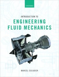 bokomslag Introduction to Engineering Fluid Mechanics