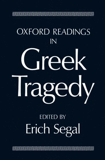bokomslag Oxford Readings in Greek Tragedy