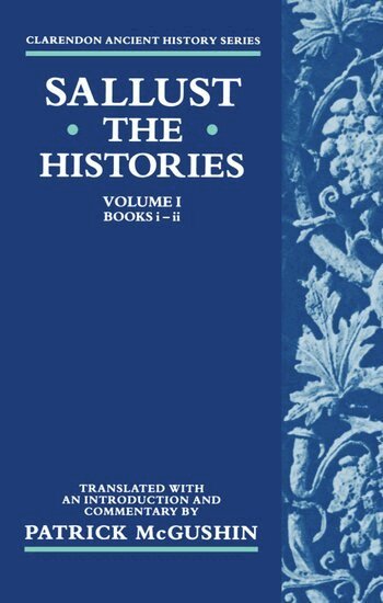 Sallust, Patrick McGushin - The Histories: Volume 1 (Books i-ii), Häftad
