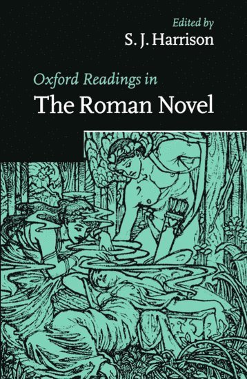 Oxford Readings in the Roman Novel 1