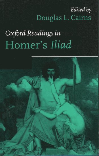 bokomslag Oxford Readings in Homer's Iliad