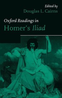 bokomslag Oxford Readings in Homer's Iiad