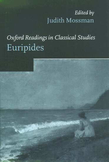 Judith Mossman, Judith Mossman - Euripides, Inbunden