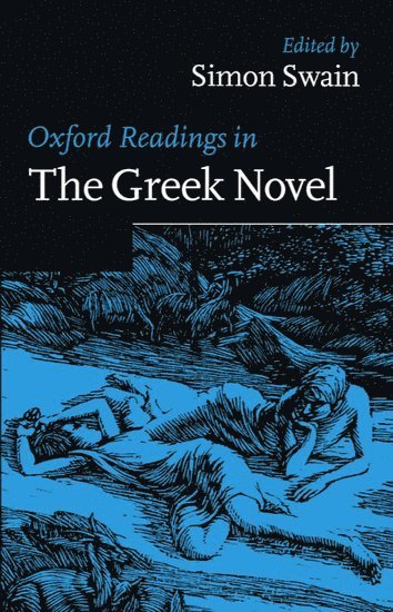 Oxford Readings in the Greek Novel 1