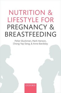bokomslag Nutrition and Lifestyle for Pregnancy and Breastfeeding