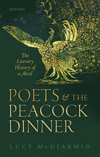 bokomslag Poets and the Peacock Dinner