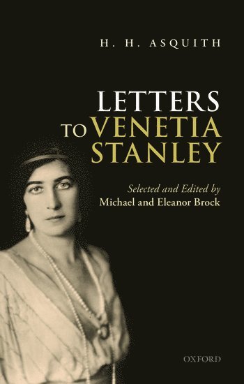 bokomslag H. H. Asquith Letters to Venetia Stanley