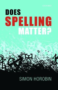 bokomslag Does Spelling Matter?