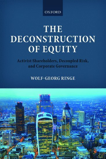 bokomslag The Deconstruction of Equity