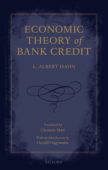 bokomslag Economic Theory of Bank Credit