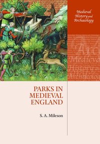 bokomslag Parks in Medieval England