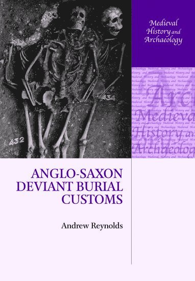 bokomslag Anglo-Saxon Deviant Burial Customs