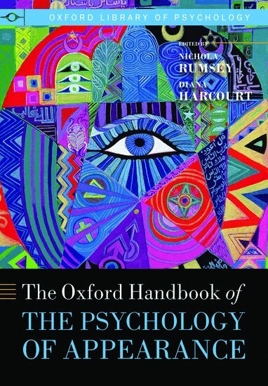 Nichola Rumsey, Diana Harcourt - Oxford Handbook of the Psychology of Appearance, Häftad
