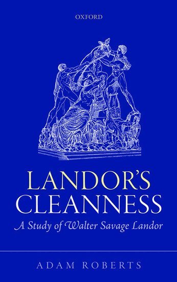 Adam Roberts - Landor's Cleanness, Inbunden