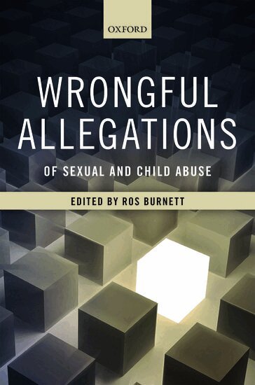 BURNETT, Ros Burnett - Wrongful Allegations of Sexual and Child Abuse, Inbunden