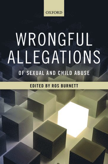 Wrongful Allegations of Sexual and Child Abuse 1