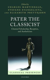 bokomslag Pater the Classicist