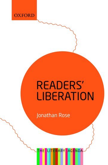 Jonathan Rose - Readers' Liberation, Häftad