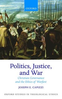 bokomslag Politics, Justice, and War