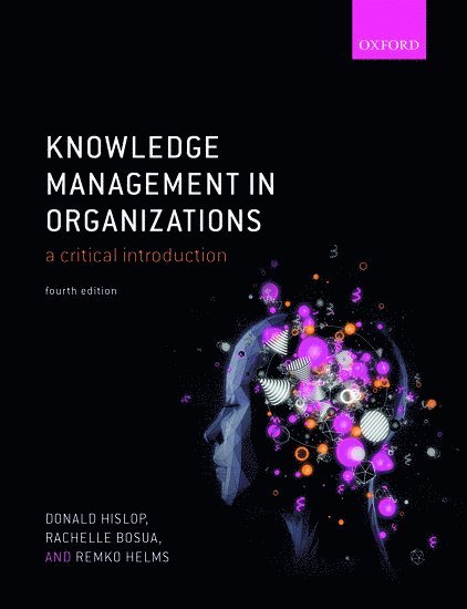 Knowledge Management in Organizations 1