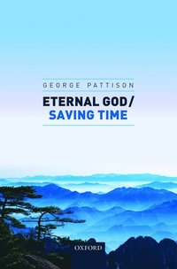 bokomslag Eternal God / Saving Time