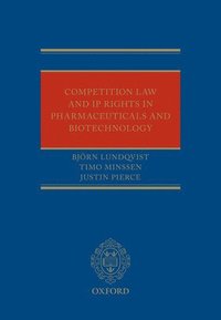bokomslag Competition Law and IP Rights in Pharmaceuticals and Biotechnology