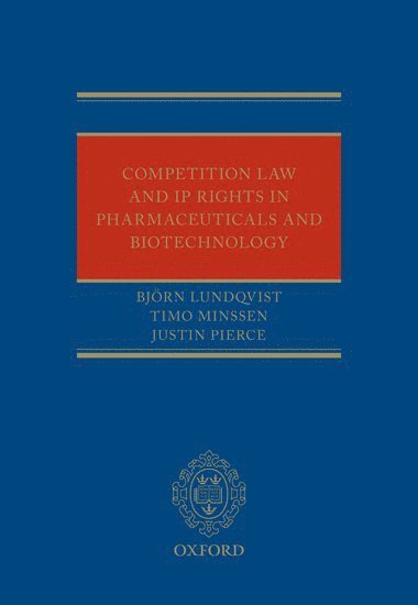 bokomslag Competition Law and IP Rights in Pharmaceuticals and Biotechnology