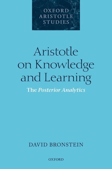 Aristotle on Knowledge and Learning 1