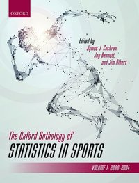 bokomslag The Oxford Anthology of Statistics in Sports