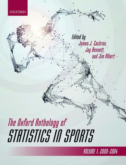 The Oxford Anthology of Statistics in Sports 1