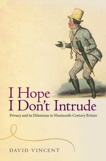 David Vincent - I Hope I Don't Intrude, Inbunden