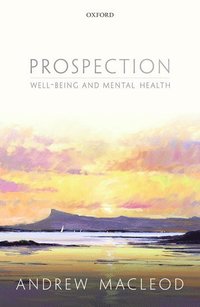 bokomslag Prospection, well-being, and mental health