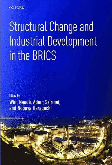 bokomslag Structural Change and Industrial Development in the BRICS