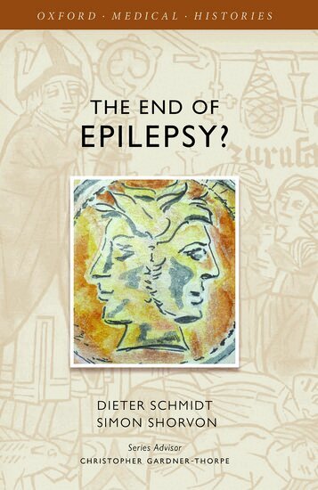 Dieter Schmidt, Simon Shorvon - The End of Epilepsy?, Inbunden